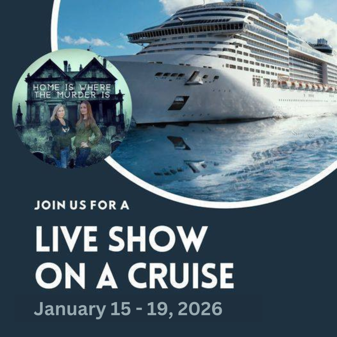 Home Is Where The Murder Is....Podcast at Sea